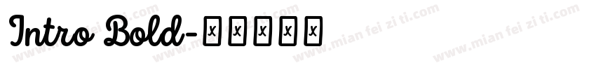 Intro Bold字体转换